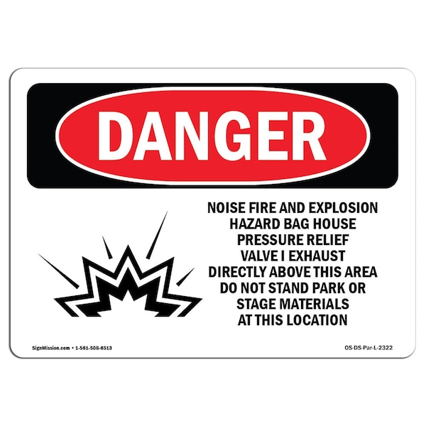 Signmission OSHA Danger Sign, 10" Height, 14" Width, Rigid Plastic, Noise Fire And Explosion Hazard, Landscape OS-DS-P-1014-L-2322 - main